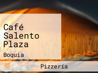 Café Salento Plaza