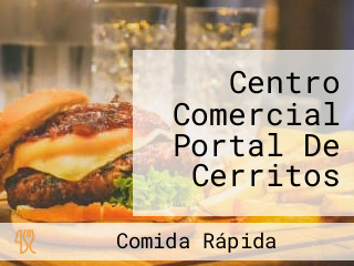 Centro Comercial Portal De Cerritos