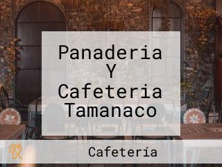 Panaderia Y Cafeteria Tamanaco