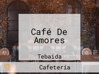 Café De Amores