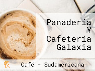 Panadería Y Cafetería Galaxia