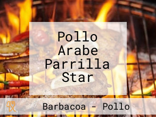 Pollo Arabe Parrilla Star