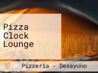 Pizza Clock Lounge