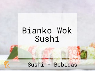 Bianko Wok Sushi