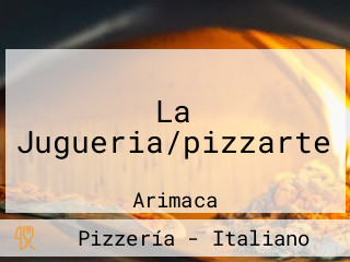 La Jugueria/pizzarte