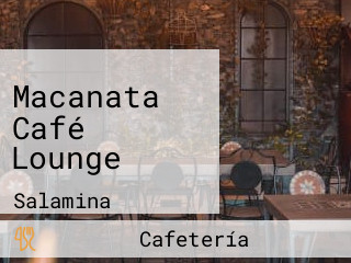 Macanata Café Lounge