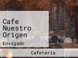Cafe Nuestro Origen