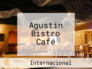 Agustin Bistro Café
