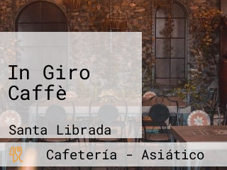 In Giro Caffè