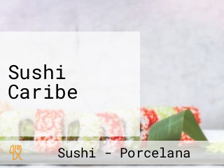 Sushi Caribe
