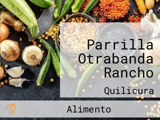 Parrilla Otrabanda Rancho