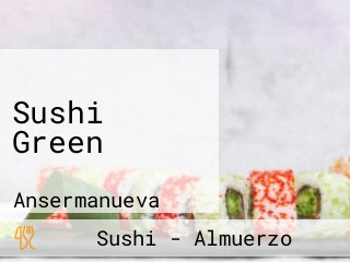 Sushi Green