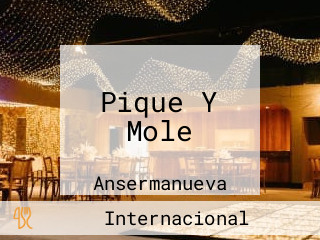Pique Y Mole