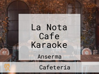 La Nota Cafe Karaoke