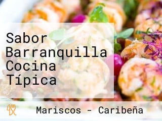 Sabor Barranquilla Cocina Típica