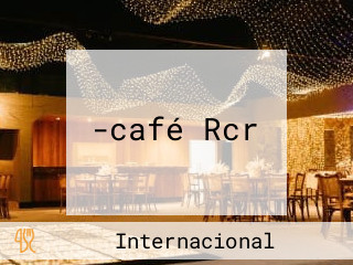 -café Rcr