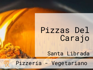 Pizzas Del Carajo