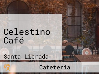 Celestino Café