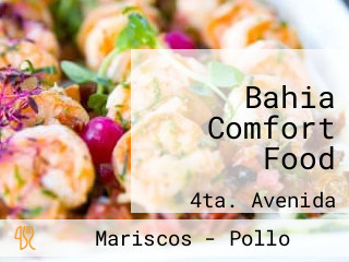 Bahia Comfort Food