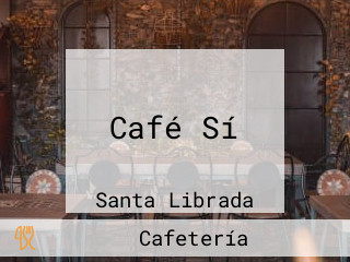 Café Sí