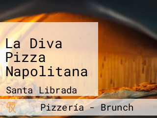 La Diva Pizza Napolitana