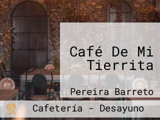 Café De Mi Tierrita