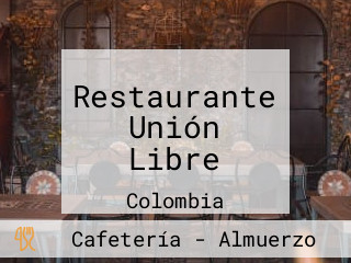 Restaurante Unión Libre