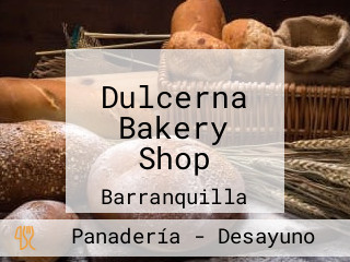 Dulcerna Bakery Shop