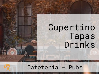 Cupertino Tapas Drinks