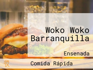 Woko Woko Barranquilla