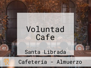 Voluntad Cafe