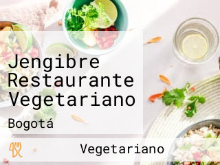 Jengibre Restaurante Vegetariano