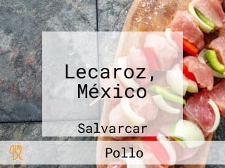 Lecaroz, México