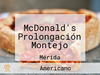 McDonald's Prolongación Montejo