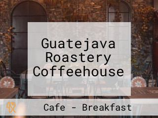 Guatejava Roastery Coffeehouse