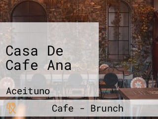 Casa De Cafe Ana