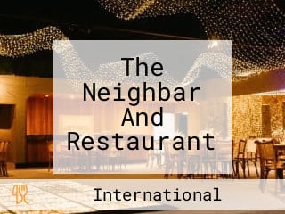 The Neighbar And Restaurant