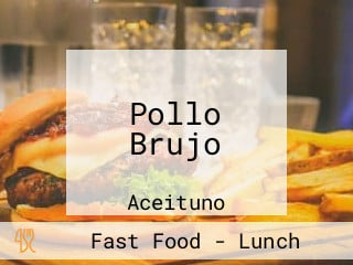 Pollo Brujo