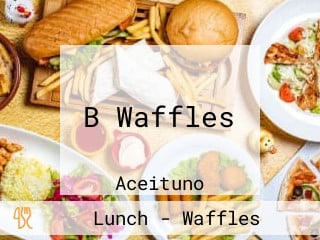 B Waffles