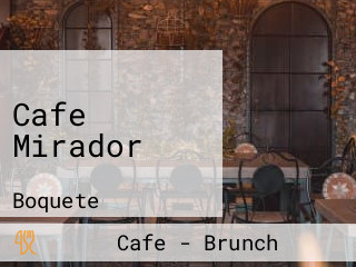 Cafe Mirador