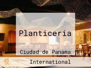 Planticeria