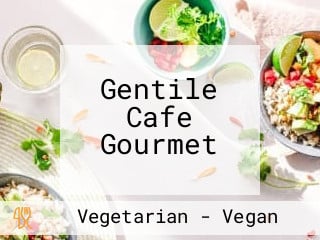 Gentile Cafe Gourmet