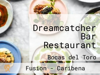 Dreamcatcher Bar Restaurant