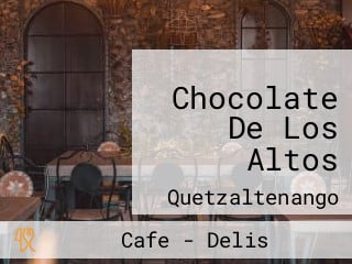 Chocolate De Los Altos
