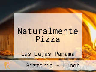 Naturalmente Pizza