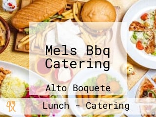 Mels Bbq Catering