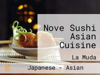 Nove Sushi Asian Cuisine