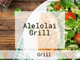 Alelolai Grill