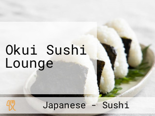 Okui Sushi Lounge