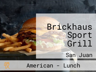 Brickhaus Sport Grill